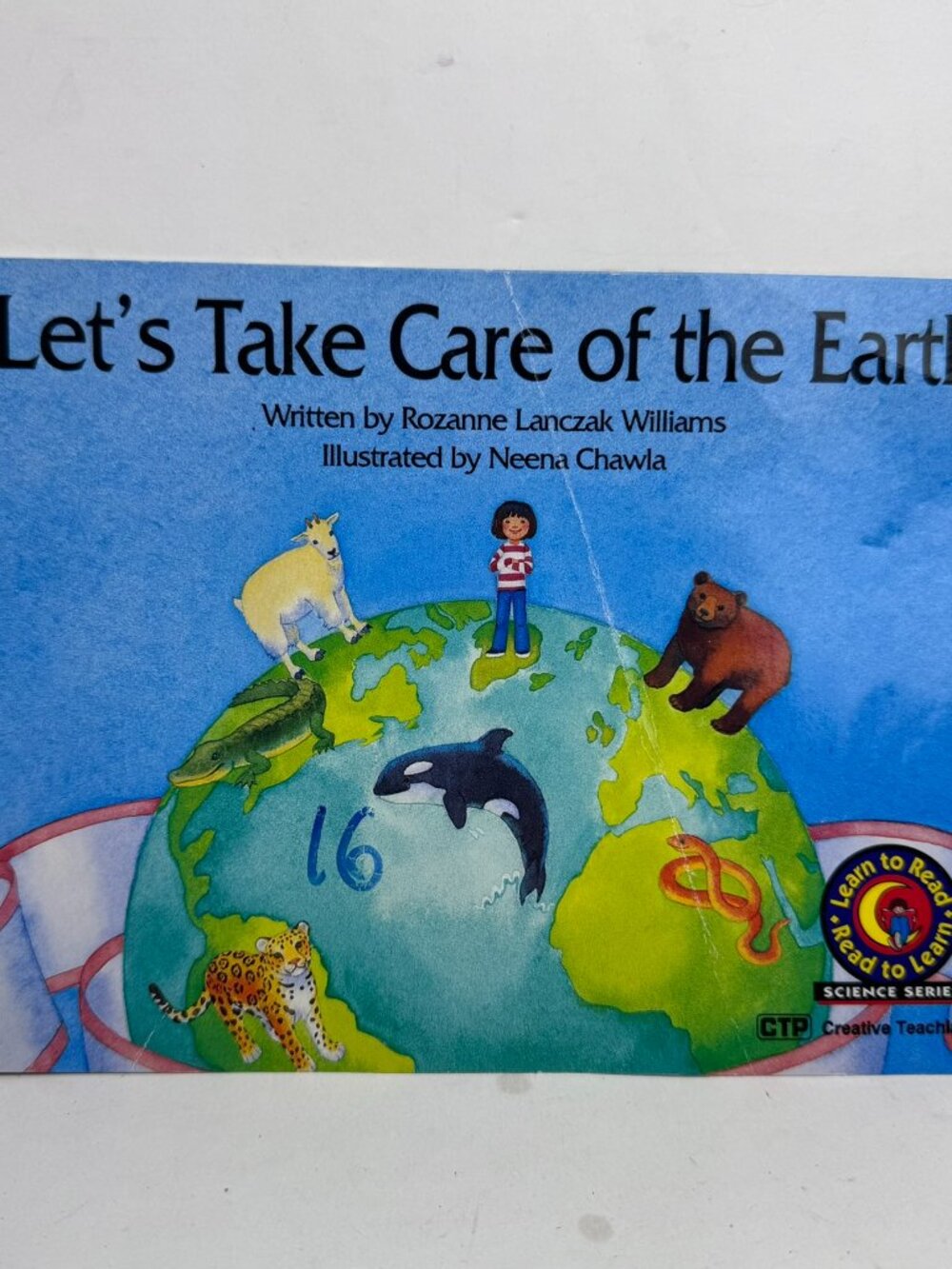 Let's Take Care of the Earth Rozanne Lanczak Williams CTP Science Paperback Book